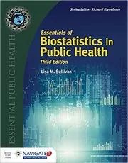 Book cover for "Essentials of Biostatistics in Public Health" by Lisa M. Sullivan