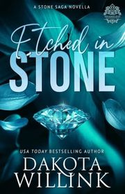Book cover for "Etched In Stone" by Dakota Willink