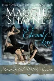 Book cover for "Eternal Love" by Maggie Shayne