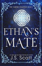 Book cover for "Ethan's Mate" by JS Scott