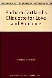 Etiquette for Love and Romance