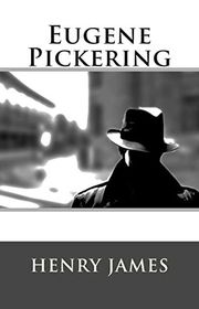 Book cover for "Eugene Pickering" by Henry James
