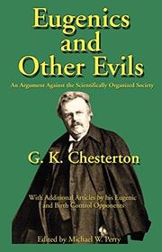Book cover for "Eugenics and Other Evils" by Gilbert Keith Chesterton
