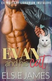 Book cover for "Evan & His Cat" by Elsie James