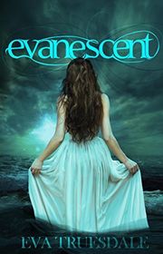 Book cover for "Evanescent" by SM Gaither