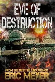 Book cover for "Eve of Destruction" by Eric Meyer