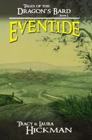 Book cover for "Eventide" by Tracy Hickman