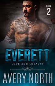Book cover for "Everett - Book 2" by Avery North