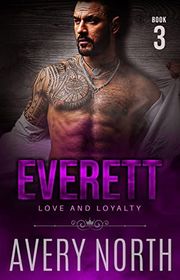 Book cover for "Everett - Book 3" by Avery North