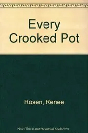 Every Crooked Pot