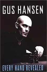 Book cover for "Every Hand Revealed" by Gus Hansen
