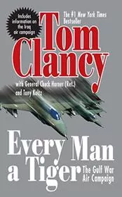 Book cover for "Every Man A Tiger" by Tom Clancy