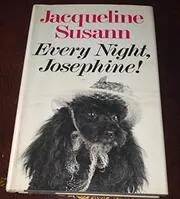 Every Night, Josephine!