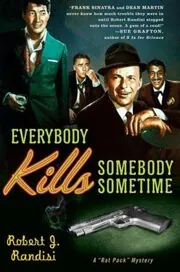 Book cover for "Everybody Kills Somebody Sometime" by Robert J Randisi