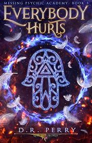 Book cover for "Everybody Hurts" by DR Perry
