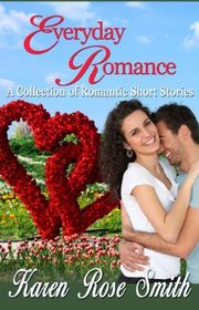Book cover for "Everyday Romance" by Karen Rose Smith