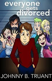 Book cover for "Everyone Gets Divorced" by Sean Platt