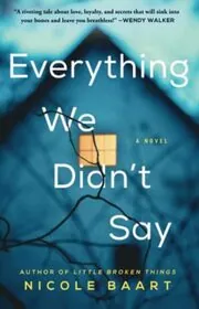 Everything We Didn't Say