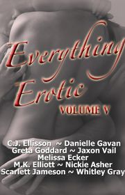 Book cover for "Everything Erotic Volume V"