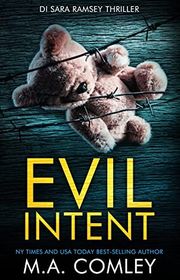 Book cover for "Evil Intent" by MA Comley