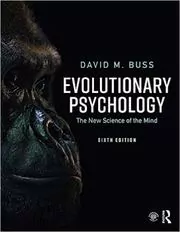 Book cover for "Evolutionary Psychology" by David M Buss
