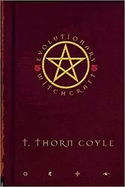 Book cover for "Evolutionary Witchcraft" by T. Thorn Coyle
