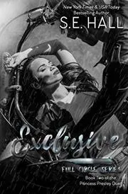 Book cover for "Exclusive" by SE Hall