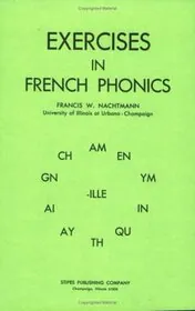 Book cover for "Exercises in French Phonics" by Francis W. Nachtmann