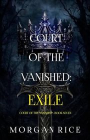 Book cover for "Exile" by Morgan Rice