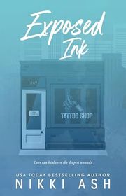 Book cover for "Exposed Ink" by Nikki Ash