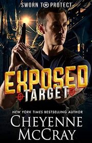 Book cover for "Exposed Target" by Cheyenne McCray