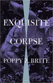 Book cover for "Exquisite Corpse" by Poppy Z. Brite
