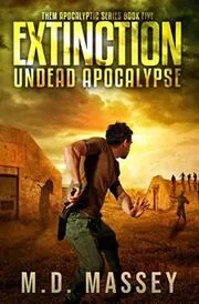 Book cover for "Extinction" by MD Massey
