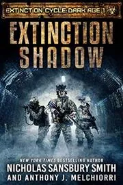 Book cover for "Extinction Shadow" by Nicholas Sansbury Smith