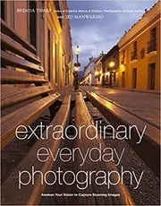 Book cover for "Extraordinary Everyday Photography" by Brenda Tharp
