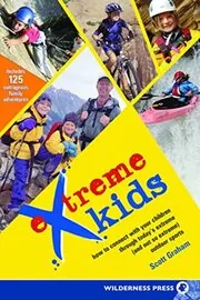 Book cover for "Extreme Kids" by Scott Graham