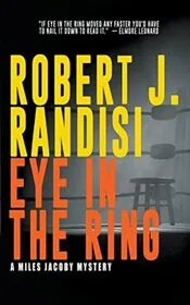 Book cover for "Eye In The Ring" by Robert J Randisi