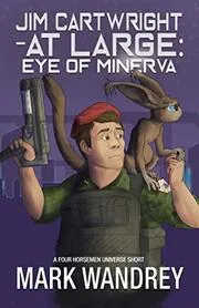 Book cover for "Eye of Minerva" by Mark Wandrey