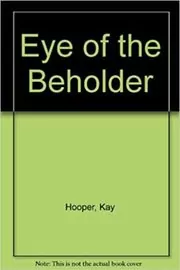 Eye of the Beholder