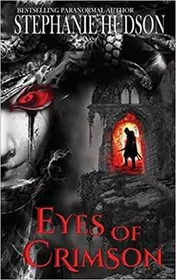 Book cover for "Eyes of Crimson" by Stephanie Hudson