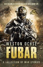 Book cover for "FUBAR" by Weston Ochse