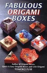 Book cover for "Fabulous Origami Boxes" by Tomoko Fuse