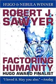 Book cover for "Factoring Humanity"