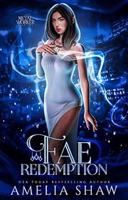 Book cover for "Fae Redemption" by Amelia Shaw