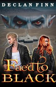 Book cover for "Fae'd To Black" by Declan Finn