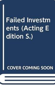 Book cover for "Failed Investments" by Lynn Brittney