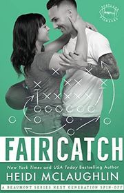 Book cover for "Fair Catch" by Heidi McLaughlin