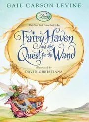 Fairy Haven and the Quest for the Wand