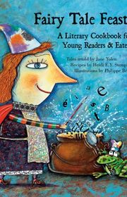 Book cover for "Fairy Tale Feasts" by Jane Yolen
