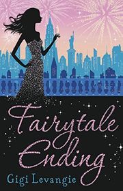 Book cover for "Fairytale Ending" by Gigi Levangie Grazer